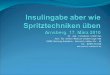 Dr. med. Friedhelm Schmitten Arzt für Innere Medizin-Diabetologe DDG 59909 Bestwig-Ramsbeck, Heinrich-Lübke-Str. 56 Tel. 02905-851330 
