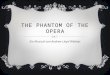 THE PHANTOM OF THE OPERA Ein Musical von Andrew Lloyd Webber