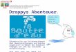 Droppys Abenteuer Dokumentation zum Zeichenwettbewerb über Abwasserentsorgung und Hygiene organisiert im Rahmen der Schweizer Kampagne zum Jahr der sanitären