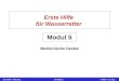 Erste Hilfe – Modul 5/1© ÖWR, V_10_2011AG Medizin Erste Hilfe für Wasserretter Medizinische Geräte Modul 5