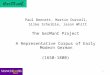 1 Paul Bennett, Martin Durrell, Silke Scheible, Jason Whitt The GerManC Project A Representative Corpus of Early Modern German (1650-1800)