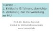 Turnitin – 1. Kritische Erfahrungsberichte 2. Anleitung zur Verwendung an HU Prof. Dr. Bettina Berendt Institut für Wirtschaftsinformatik 