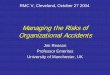 Managing the Risks of Organizational Accidents, JReason