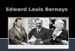 Edward Louis Bernays