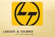 Final Project- Larsen and Toubro!! FRST N LAST!!!