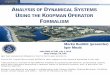 M. Budisic: Analysis of Dynamical Systems Using the Koopman Operator Formalism