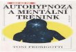 Fedrigotti-Autohypnoza a Mentalni Trenink