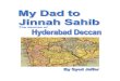 My Dad to Jinnah Sahib - The demise of Hyderabad Deccan by Syed Jaffer