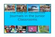 The use of reflective journals in the junior classroom
