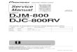 Pioneer DJM800 Mix Servive Manual