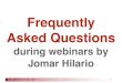 Frequently Asked Questions During Webinars by Jomar Hilario