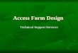 38822345 MS Access Form Design