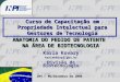 Karla Kovary karlak@inpi.gov.br Divisão de Biotecnologia ANATOMIA DO PEDIDO DE PATENTE NA ÁREA DE BIOTECNOLOGIA UFV – MG/Dezembro de 2006 Curso de Capacitação
