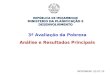 3ª Avaliação da Pobreza Análise e Resultados Principais MPD/DNEAP, 05.07.10 REPÚBLICA DE MOÇAMBIQUE MINISTERIO DA PLANIFICAÇÃO E DESENVOLVIMENTO