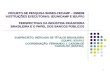 1 PROJETO DE PESQUISA BNDES-FECAMP – 2008/09 INSTITUIÇÕES EXECUTORAS: IE/UNICAMP E IE/UFRJ PERSPECTIVAS DA INDÚSTRIA FINANCEIRA BRASILEIRA E O PAPEL DOS