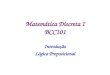 Matemática Discreta I BCC101 Introdução Lógica Proposicional