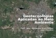 Geotecnologias Aplicadas ao Meio Ambiente Profª Iana Alexandra Alves Rufino UAEC-CTRN-UFCG