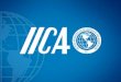 Sobre o IICA O Instituto Interamericano de Cooperação para a Agricultura - IICA, é o organismo especializado em agricultura do Sistema Interamericano