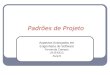 Padrões de Projeto Aspectos Avançados em Engenharia de Software Fernanda Campos UFJF/DCC Aula 8