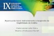 Repercussão Geral: Sobrestamento e Suspensão da Exigibilidade do Crédito Maria Leonor Leite Vieira Mestre e Professora PUC/SP