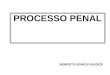 PROCESSO PENAL BENEDITO IGNÁCIO GIUDICE. CITAÇÃO Arts. 351/369 CPP