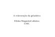A reinvenção da geladeira Efeito MagnetoCalórico EMC