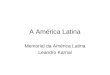 A América Latina Memorial da América Latina Leandro Karnal