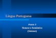Língua Portuguesa Língua Portuguesa Ponto 3 Sintaxe e Semântica (Sintaxe)