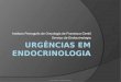 Instituto Português de Oncologia de Francisco Gentil Serviço de Endocrinologia Rita Santos, Anabela Martins