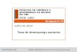 PED/REGIÃO ABCSEADE–DIEESE/ Consórcio Intermunicipal Grande ABC Julho de 2014 Divulgação N o 39 Taxa de desemprego aumenta