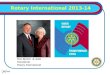 Rotary International 2013-14 Suely Manhães coordenadora Ron Burton & Jetta Presidente Rotary International