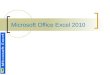 Microsoft Office Excel 2010. Fórmulas complexas  Se  Soma.Se  Contar.Se  Contar.Val  Contar.Vazio