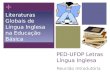 + PED-UFOP Letras Língua Inglesa Reunião Introdutória Literaturas Globais de Língua Inglesa na Educação Básica