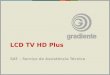 LCD TV HD Plus SAT – Serviço de Assistência Técnica