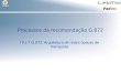 Processos da recomendação G.872 ITU-T G.872: Arquitetura de redes ópticas de transporte