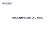INSCRIPCIÓN AL RUC. Rol de la SUNAT Formalidad vs Informalidad Inscripción al RUC Ciclo de vida del contribuyente Contenido