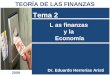 L as finanzas y la Economía Tema 2 Dr. Eduardo Herrerías Aristi TEORÍA DE LAS FINANZAS 2009