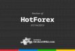 Review of HotForex 2013