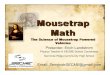 Mousetrap Math Science of MTVs