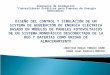 Seminario de Graduación Convertidores Estáticos para Fuentes de Energía Renovables DISEÑO DEL CONTROL Y SIMULACIÓN DE UN SISTEMA DE GENERACIÓN DE ENERGÍA