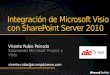 Integración de Microsoft Visio con SharePoint Server 2010