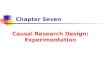Causal Research Design - Experimentation