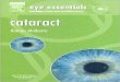 Eye Essentials Cataract Assessment Classification and Management