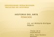 HISTORIA DEL ARTE FENICIOS Titular de la experiencia: Mtro. Raúl Romero Ramírez Lic. en Historia Enrique Nájera