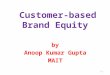 2 Customer Based Brand Equity