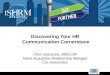 SHRM-Atlanta 2014 Discovering Your HR Communication Cornerstone