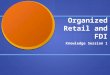 Organized retail & FDI