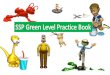 SSP Green Level - Examples of Activities from Miss Em
