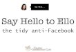 Say Hello to Ello: the tidy anti-Facebook