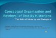 Conceptual Organization And Retrieval Of Text By Historians